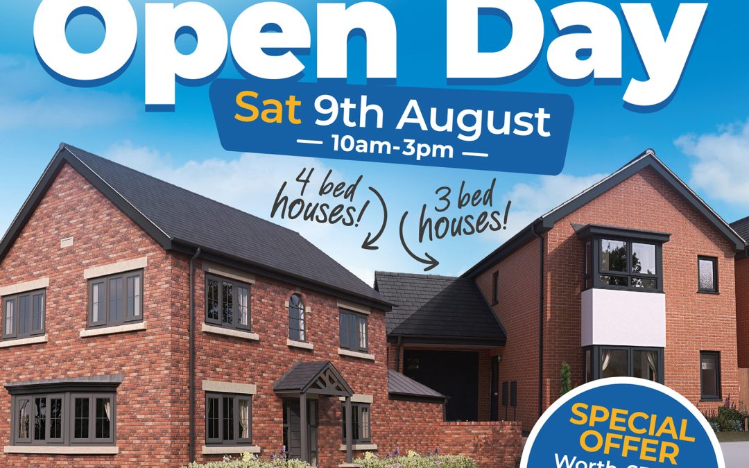 2, 3, 4 & 5 bed houses available to view at our open day – Saturday 9th August!
